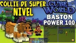 Guia Cube World: Collie de Super NIVEL y Loot Power +100