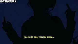 Ayce Comet - You don&rsquo;t wanna die (Legendado)