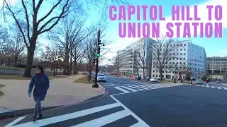 Capitol Hill to Union Station, Washington DC | Walking Tour (December 2021)