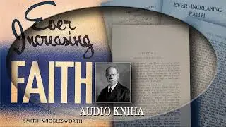 kapitola 1. - Mějte víru v Boha - Smith Wigglesworth