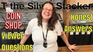 Honest Answers to Viewer Questions at the Local Coin Shop