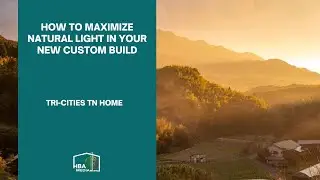 How to Maximize Natural Light in Your New Custom Build