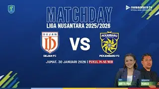 [LIVE] Dejan FC vs Pekanbaru FC - Quarter Final Liga Nusantara | NTV