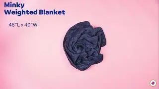 Minky Weighted Blanket: The Coziest Sensory Blanket for Kids and Adults