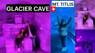 || Mt. TITLIS || GLACIER CAVE || SWITZERLAND ||