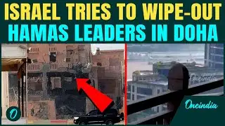 Qatar Breaking: Israeli Jets BOMB Hamas HQs in Doha; Multiple Explosions | Hamas Top Brass Wiped Out