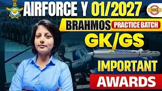 AIRFORCE Y 01/2027 (BRAHMOS BATCH) || GK/GS || IMP AWARDS || BY DIKSHA MAM