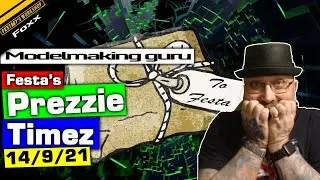 Festa prezzie timez - Modelmaking Guru 14/9/21