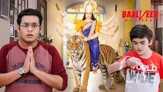 Vivaan का जादू पड़ा उल्टा - मां बन गई दुर्गा माता ! ||  Baalveer Returns ||