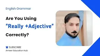 Intensify Your Adjectives with Really