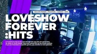Julian Poker \\ Traktor+Kaoss+MPC \\ Loveshow Forever  :HITS