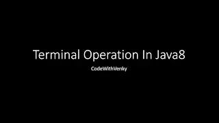 Terminal Operation in Java8  in (हिन्दी)