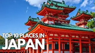 Explore Japan Beyond Tokyo! Ultimate Travel Guide to Japan