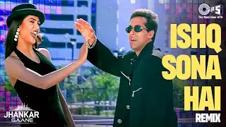 Ishq Sona Hai - Remix | Salman Khan | Sushmita Sen | Shankar Mahadevan | Hema Sardesai | Biwi No. 1