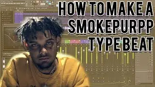 how to make a smokepurpp type beat in fl studio 20