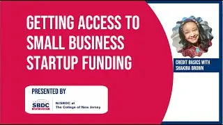 Getting Access to Small Business Startup Funding with NJSBDC at TCNJ Mercer County, NJ