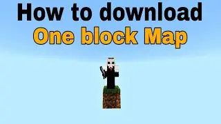 How to Install and Play OneBlock Map on Minecraft 1.19