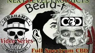 Graham's Beard Care | CBD Oil | Small Batch | Product Review | ⬇️⬇️Discount UPDATE ⬇️⬇️
