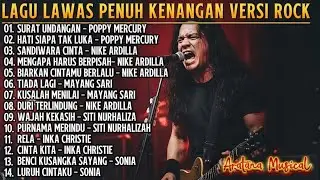 14 LAGU NOSTALGIA TAHUN 90-An│Poppy Mercury Surat Undangan, Hati Siapa Tak luka Hingga Inka Christie