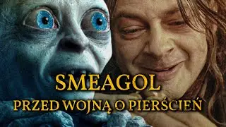 Smeagol przed Wojną o Pierścień