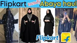 I Tried The Latest Burqa & Abaya Fashions / Flipkart abaya haul #abaya #burqa #haulvideo