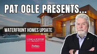Pat Ogle Realtor&reg; @AnnapolisLuxuryRealEstate Presents | WATERFRONT HOMES UPDATE