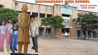 SHESHAREDDY HIGH SCHOOL|| NEVER BEFORE EVER AFTER || TAMAN CHAMP