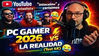 PC Gamer 2026 lo que ves en YouTube vs la realidad (Test 4K)