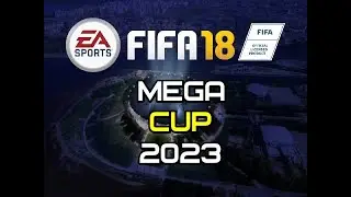 FIFA 18 (Mega Cup 2023) # 158