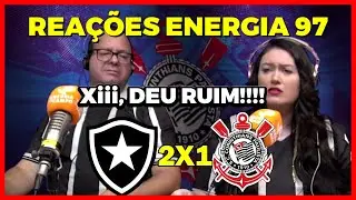BOTAFOGO 2 X 1 CORINTHIANS - REA&Ccedil;&Otilde;ES ENERGIA 97 FM - CAMPEONATO BRASILEIRO