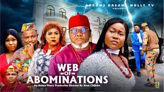 WEB OF ABOMINATIONS FULL MOVIE - UGEZU J UGEZU, PEACE ONUOHA, CHIBUIKEM DARLINGTON 2025 MOVIE