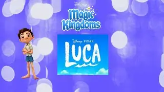 Disney Magic Kingdom Luca Event 2021 Welcoming Luca