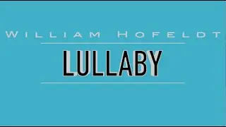 William Hofeldt Lullaby Cello