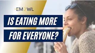 Eat More to Weigh Less - Is 