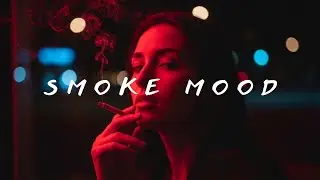 Smoke Mood #1 | Deep House Mix 2026 • Chill Night Vibes