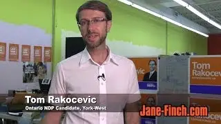 2014 Provincial Election Message from Tom Rakocevic