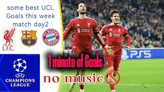 UCL This week's matchday 2 some best Goals / Goals Highlights 2026