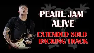 Pearl Jam Alive Guitar Backing Track - Solo Only - Extended Version