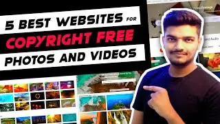 Top 5 websites for Copyright free Images and Videos | Uncopyrighted photos and videos | Techhence
