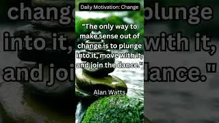 Daily Motivation 30 - Alan Watts #manifestation #zen #zensounds #mindfulness #motivation