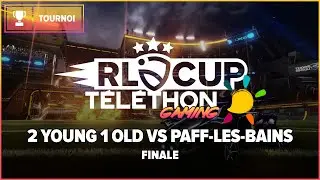 2 Young 1 Old vs Paff-Les-Bains | RLCup Téléthon Gaming - Finale