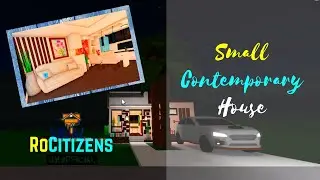 RoCitizens Build my Small Contemporary House | RoCitizens UnOfficial