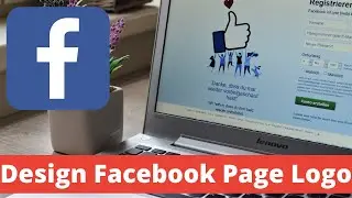 How to Create a logo for Facebook Page - Technology Funda