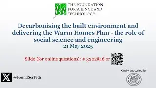 Decarbonising the built environment & the Warm Homes Plan - role of social science & engineering