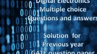 Objective type Questions and answers in Digital Electronics (part 7)/ combinational circuits