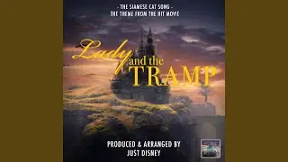 The Siamese Cat Song (From 