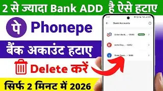 phone pe 2 account me se 1 account kaise delete kare | Phonepe Me bank account remove kaise kare