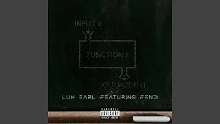Function (feat. Luh Earl)
