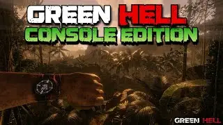 Gameplay Of Green Hell Console Edition - Release date, New survival Game Coming Soon