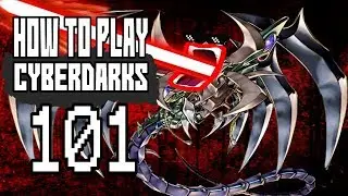 How To Play CyberDarks 101